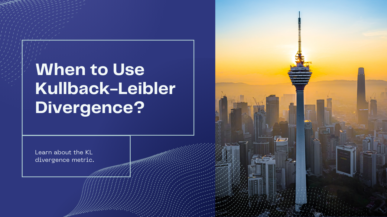 KL Divergence When To Use KullbackLeibler divergence Origins AI