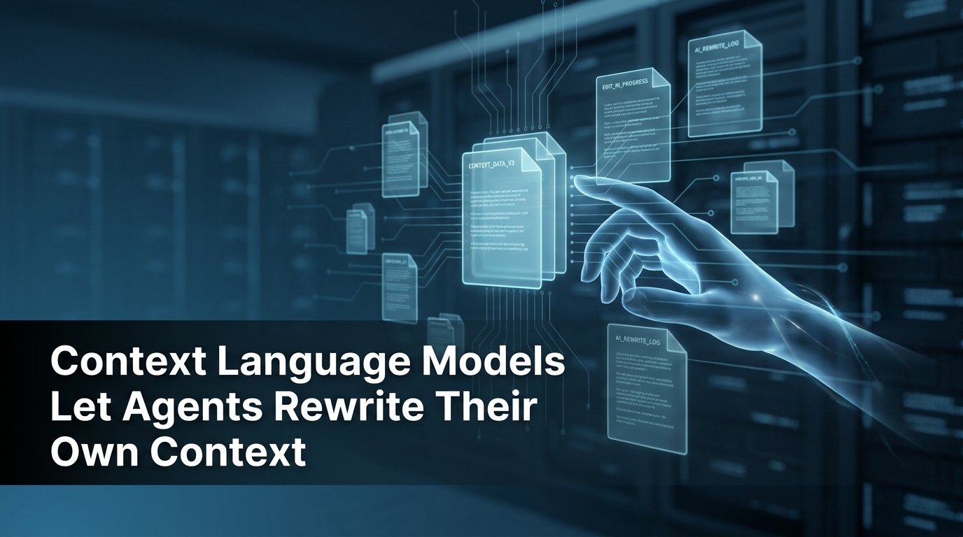 Context Language Models Let Agents Rewrite Their Own Context